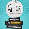 Blogbuster : livre pour gagner de l'argent avec un blog