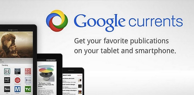 Google Currents Google Currents