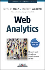 Web Analytics, un très bon livre d introduction sur le sujet