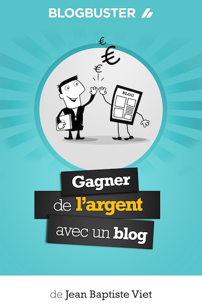 livre Blogbuster : gagner de l'argent avec un blog