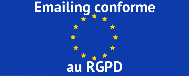 Emailing conforme RGPD