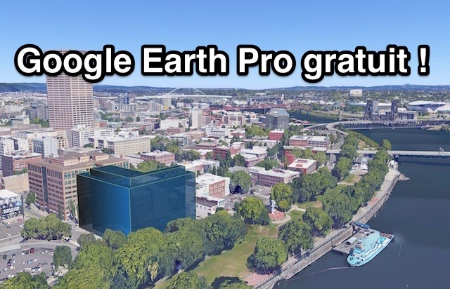 Google Earth pro gratuit