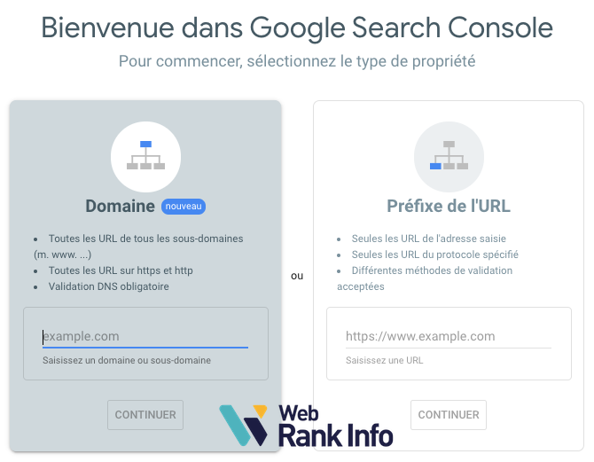 2 types de propriétés pour ajouter son site dans la search console