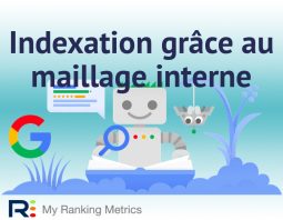 indexation grace au maillage interne