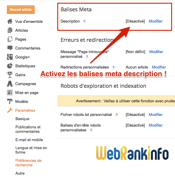 Pour utiliser les balises meta meta description dans Blogger, il faut d'abord configurer votre blog