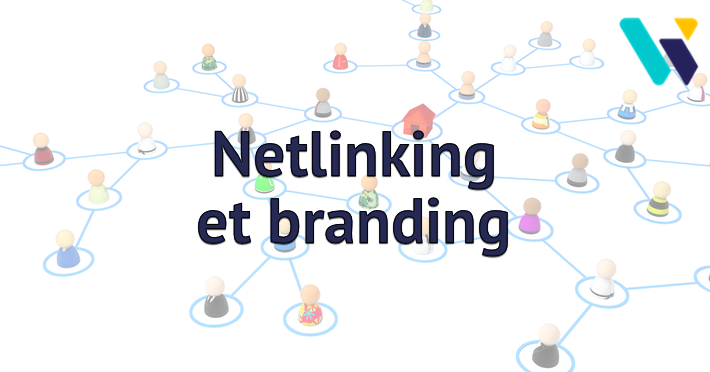 Netlinking et branding