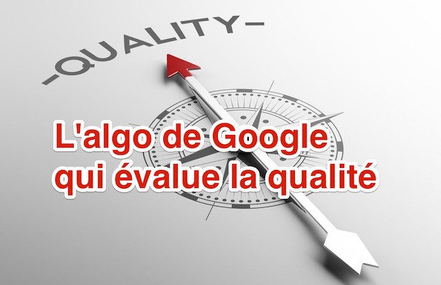 Algo qualité Google