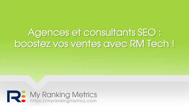 Audit RM Tech pour agences et consultants SEO