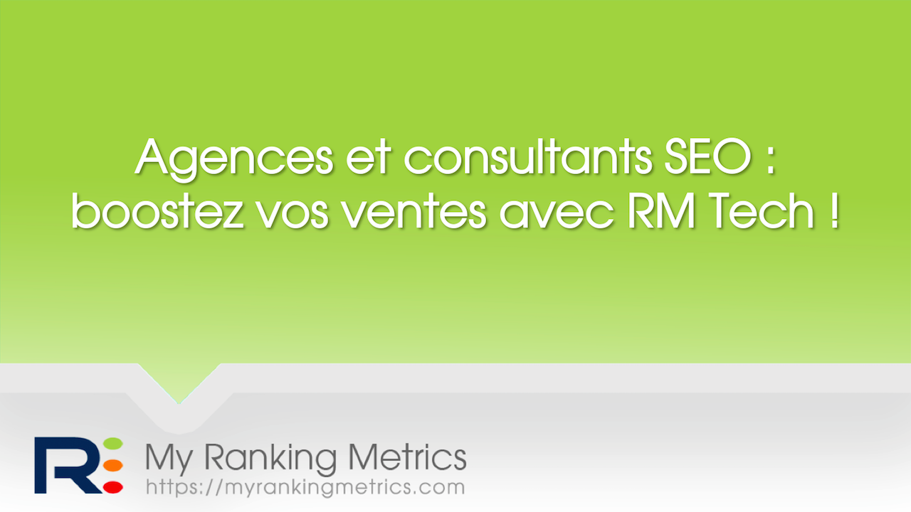 Audit RM Tech pour agences et consultants SEO