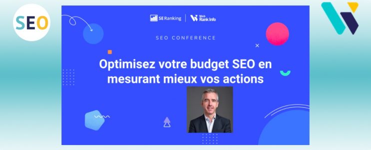 Webinar : investir mieux en SEO