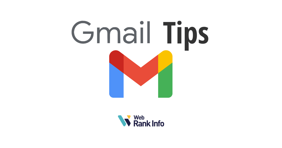 Gmail Tips